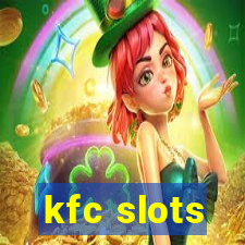 kfc slots